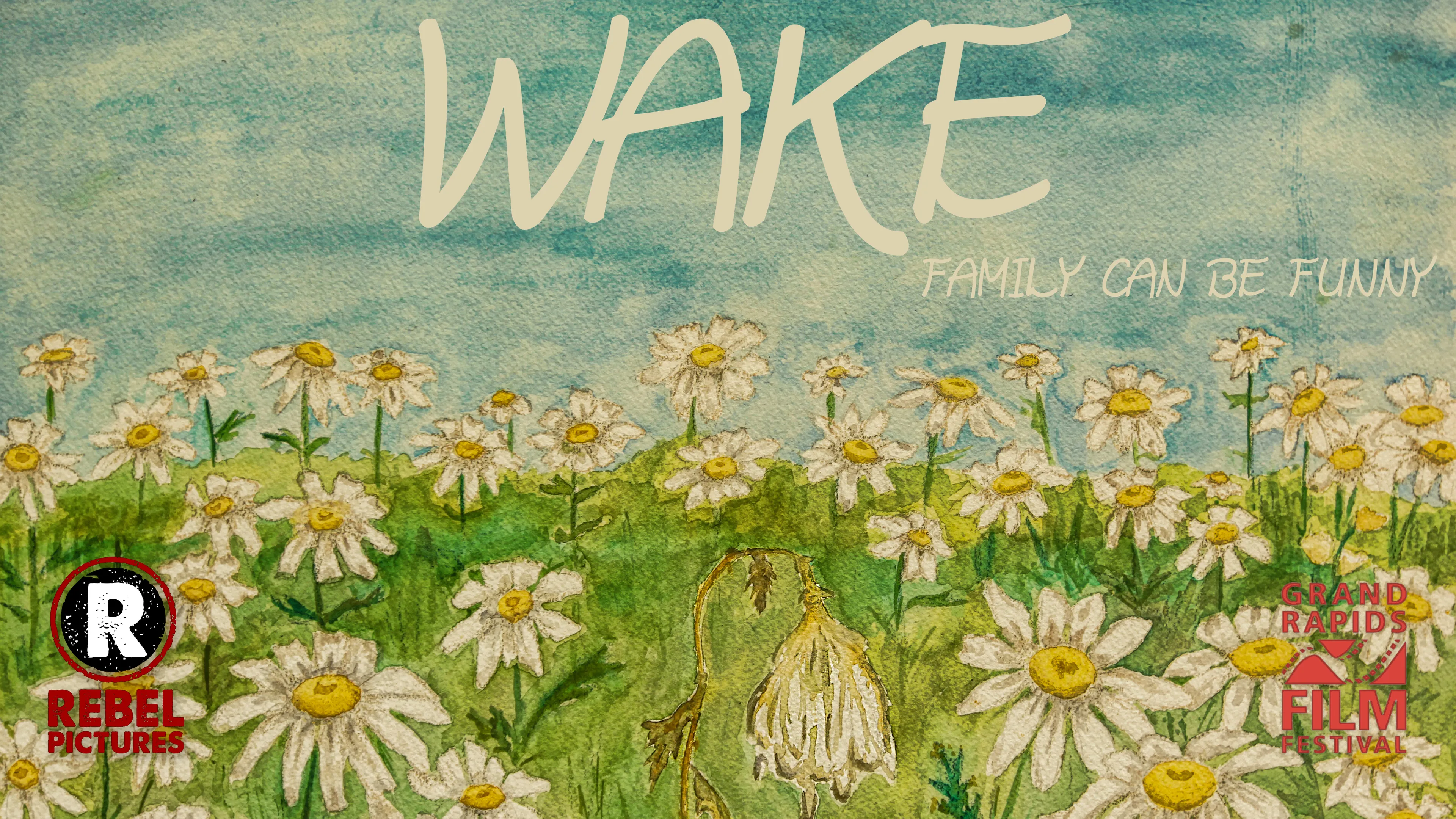 Wake poster